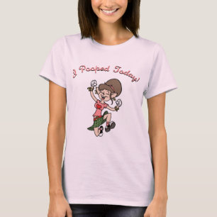 Camiseta ¡I Pooped hoy! - f