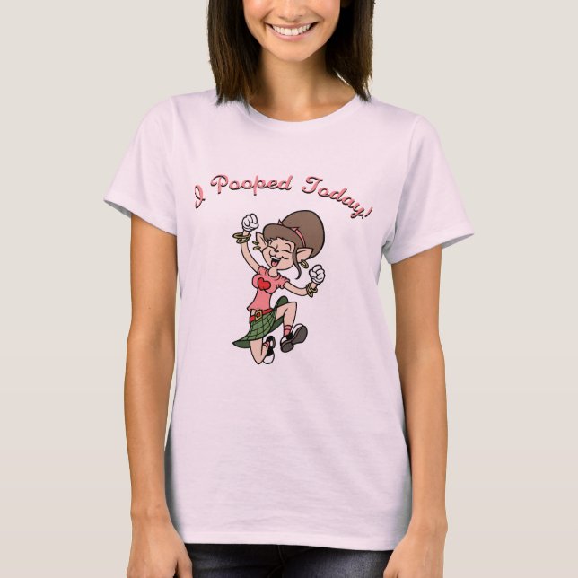 Camiseta ¡I Pooped hoy! - f (Anverso)