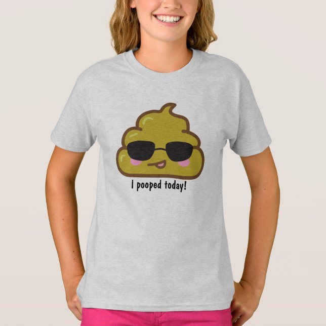 Camiseta i POOPED TODAY! Funny T-shirt (Anverso)