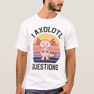 Camiseta I Preguntas Axolotl