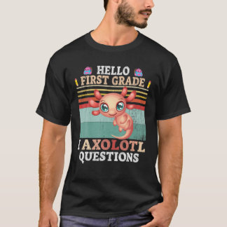 Camiseta I Preguntas Axolotl Hola primer grado Kawaii de vu