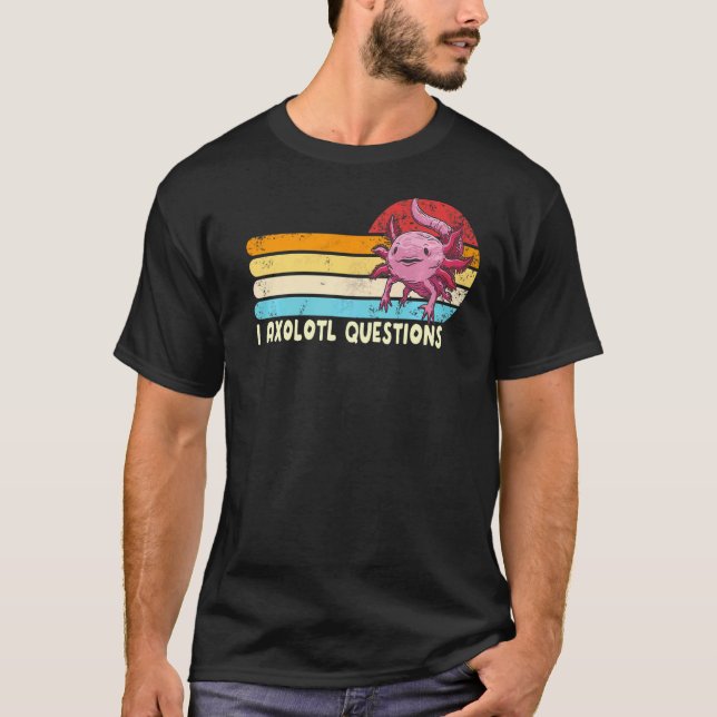 Camiseta I Preguntas Axolotl Retro Hago Muchas Preguntas (Anverso)