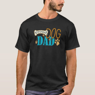 Camiseta I Proud Dog Dad Dog Dad Father's Day Dogfather