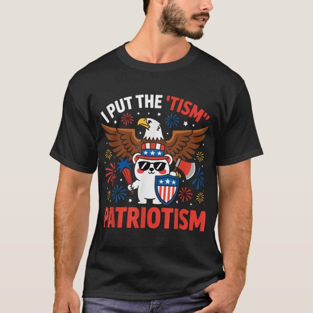 Camiseta I Put The Tism In Patriotism Athletic Eagle  (Anverso)