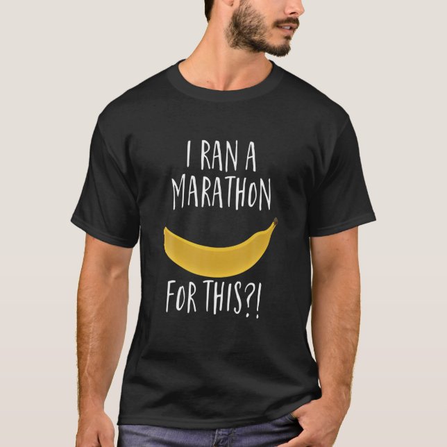 Camiseta I Ran A Marathon For This Funny Running (Anverso)