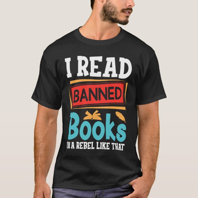 Camiseta i Read Banned Books I'm With The Banned  Book Read (Anverso)