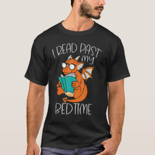 Camiseta I Read Past My Bedtime Reading Books Dragon