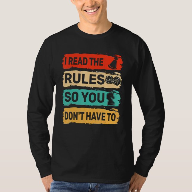 Camiseta I Read The Rules So You Don't Have To (Anverso)