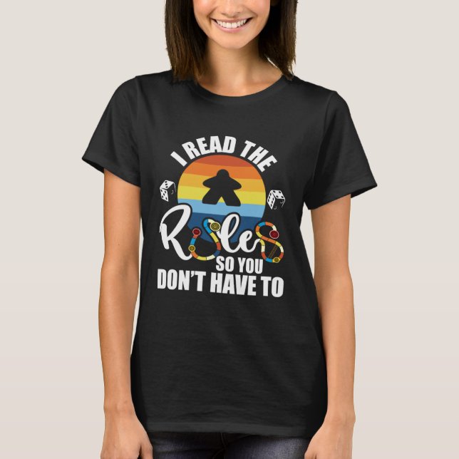 Camiseta I Read The Rules So You Don't Have To Tabletop Boa (Anverso)