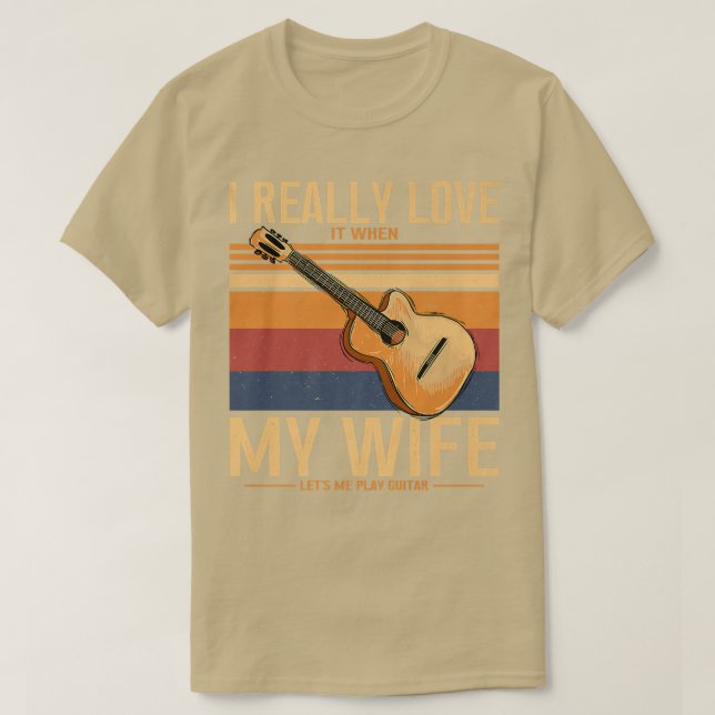 Camiseta I Really Love My Wife Acoustic Guitar Guitarist Mu (Diseño del anverso)