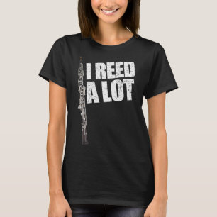 Camiseta I Reed A Lot Oboe Player Funny Oboes Music Gift