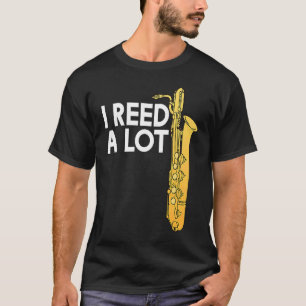 Camiseta I Reed A Lot Oboe Player Oboe Music