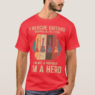 Camiseta I Rescue Guitars Trapped In The Store Funny Guitar