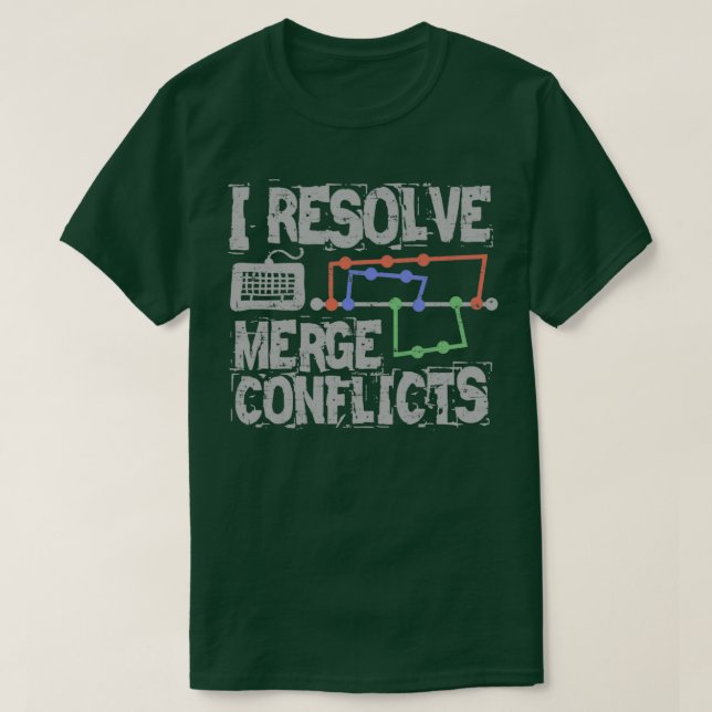 Camiseta I Resolve Merge Conflicts Grunge (Diseño del anverso)