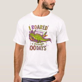 Camiseta I Roared My Way Mardi Gras