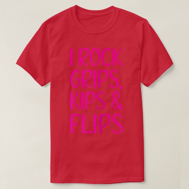 Camiseta I Rock Grips Kips & Flips I Gymnastic Cheerleader  (Diseño del anverso)