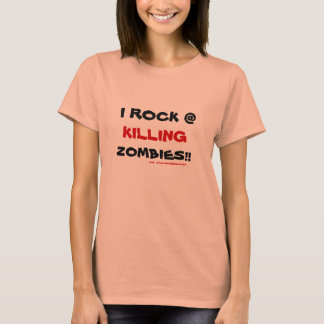 Camiseta I Rock @ Killing Zombies