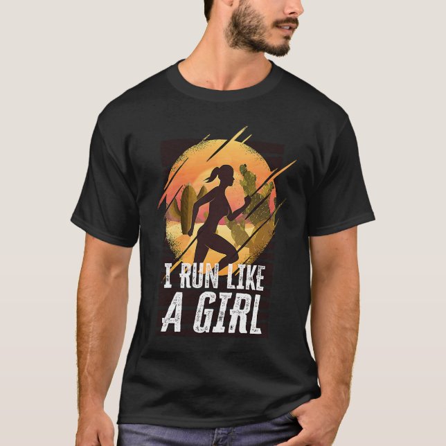 Camiseta I Run Like A Girls Marathon Runner Marathoner (Anverso)