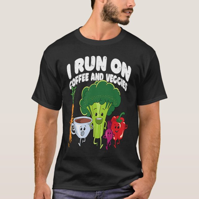 Camiseta I Run On Coffee And Veggies Vegan Runner Vegetaria (Anverso)