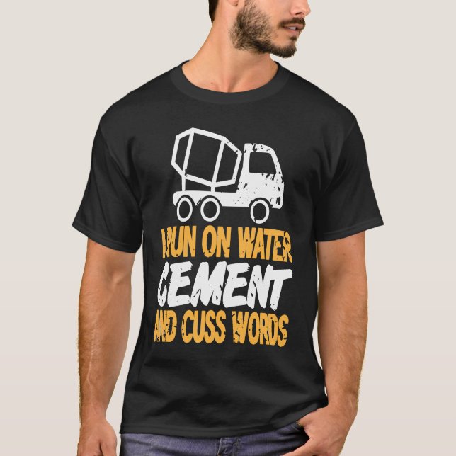 Camiseta I Run On Water CEMENT & Cuss Words Retro Mason Pre (Anverso)