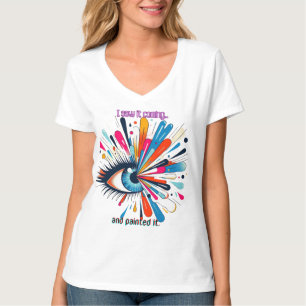Camiseta "I Saw It Coming and Painted It – Intuitive Vision