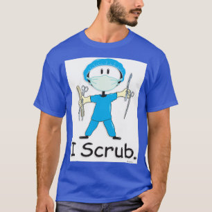 Camiseta I Scrub Surgical Technologist Stick Figure
