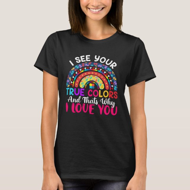 Camiseta I See Your True Colours Rainbow Autism Awareness M (Anverso)