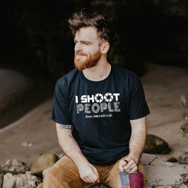Camiseta I shoot people funny photographer lover quote