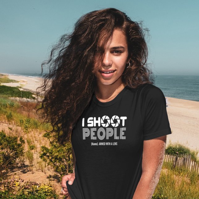 Camiseta I shoot people funny photographer lover quote (Subido por el creador)