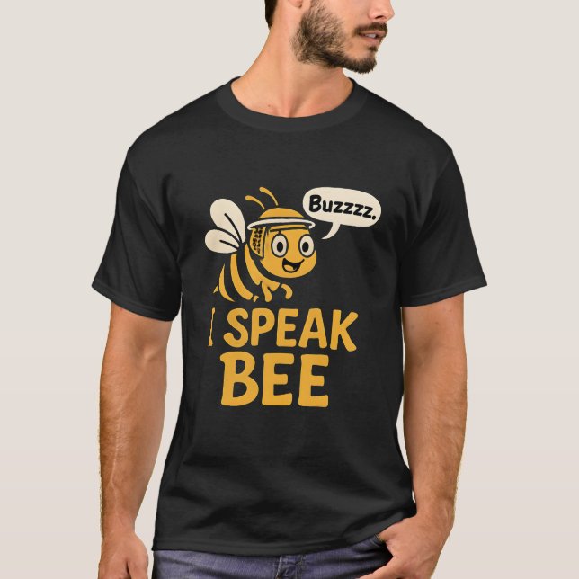 Camiseta I Speak Bee Beekeeper Humor (Anverso)