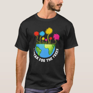 Camiseta I Speak For Trees Earth Day Design Nature Lover