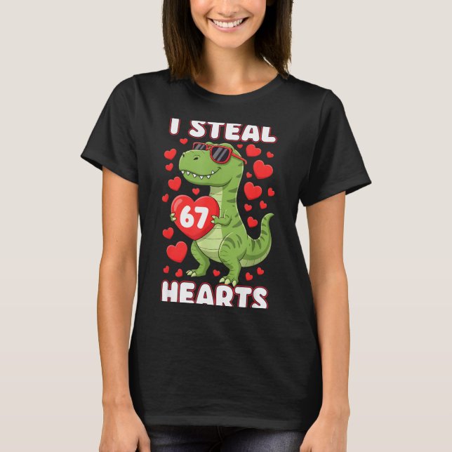 Camiseta I Steal Hearts 67 Trex Kids Valentines Meme Six Se (Anverso)