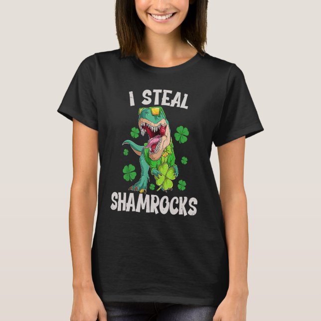 Camiseta I Steal Shamrocks  st patrick's day Dinosaurs   6 (Anverso)