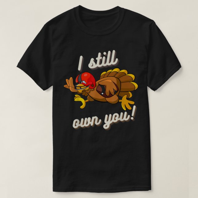 Camiseta I Still Own You  (Diseño del anverso)
