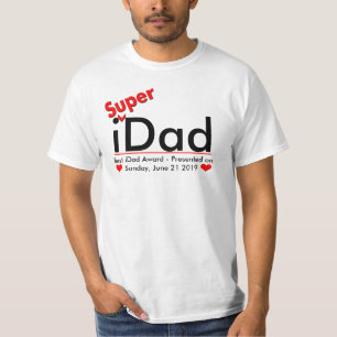 Camiseta i[Super]Dad T-Shirt - Se presenta el premio al mej