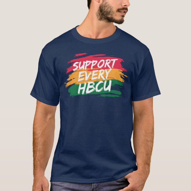 Camiseta i Support Every HBCU Student Alumni Blackeacher fr (Anverso)