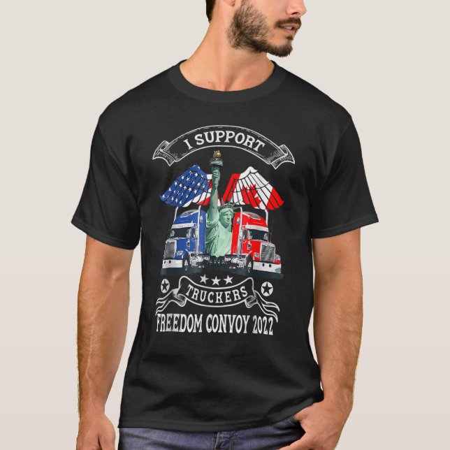 Camiseta I Support Truckers Freedom Convoy 2022 2 (Anverso)