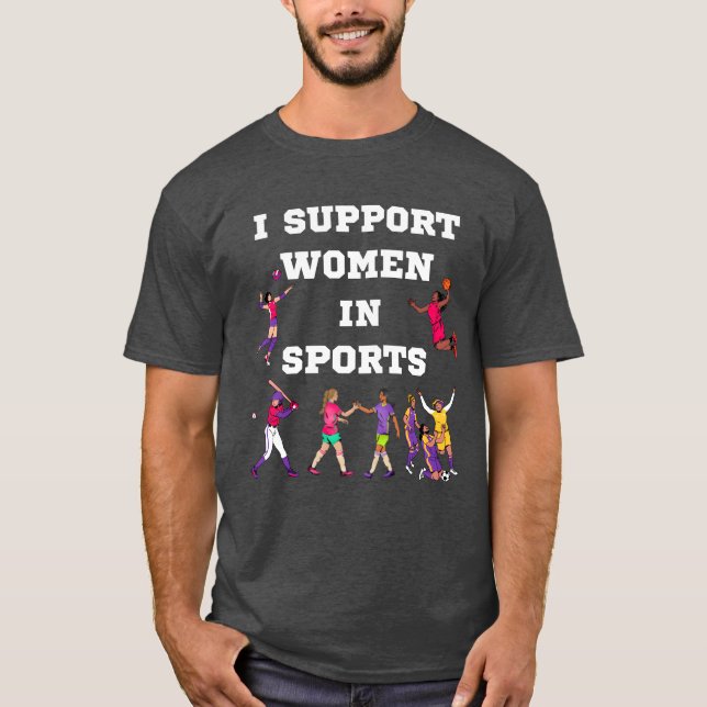 Camiseta I Support Women In Sports funny (Anverso)