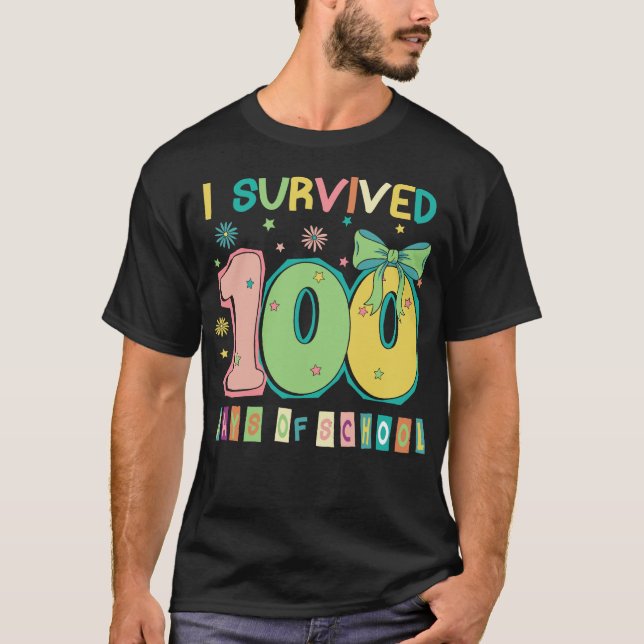 Camiseta I Survived 100 Days of School Teachers & Students (Anverso)