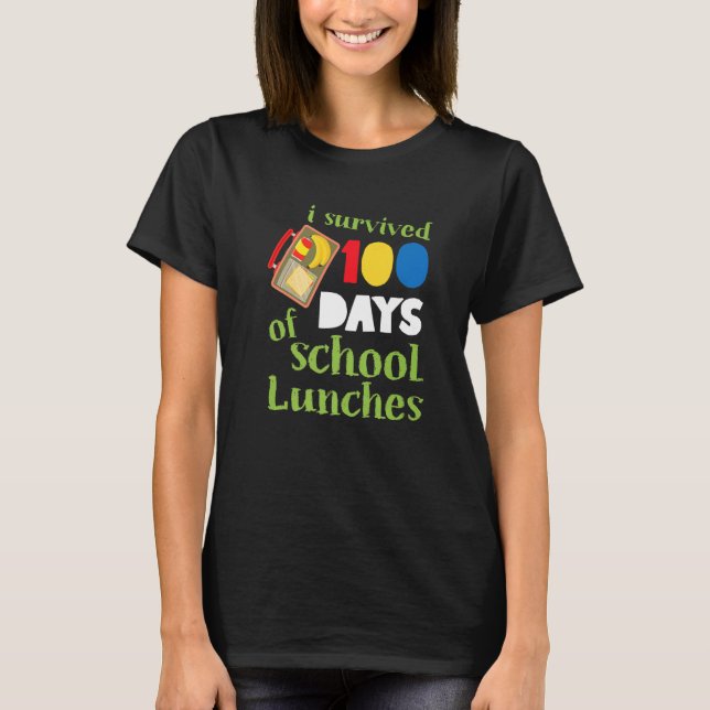 Camiseta I Survived 100 Days School Lunches Kids   (Anverso)