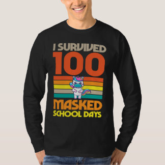 Camiseta I Survived 100 Masked School Days 100 Days Of Scho