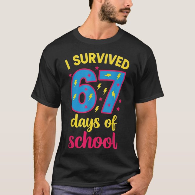 Camiseta I Survived 67 Days Of School 100 Days Brainrot Six (Anverso)