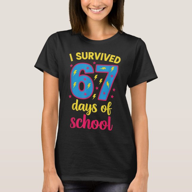 Camiseta I Survived 67 Days Of School 100 Days Brainrot Six (Anverso)