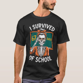 Camiseta I Survived 67 Days Of School 6-7 Funny Teacher 67