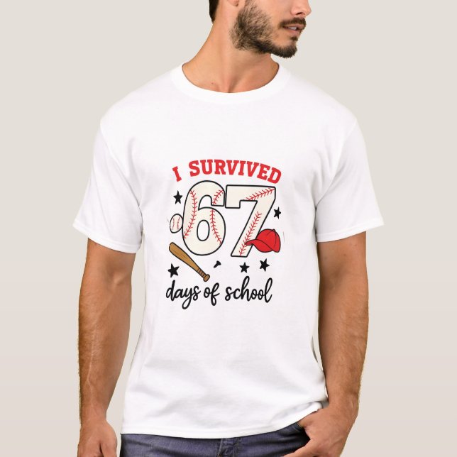 Camiseta I Survived 67 Days of School Baseball Sport 100   (Anverso)