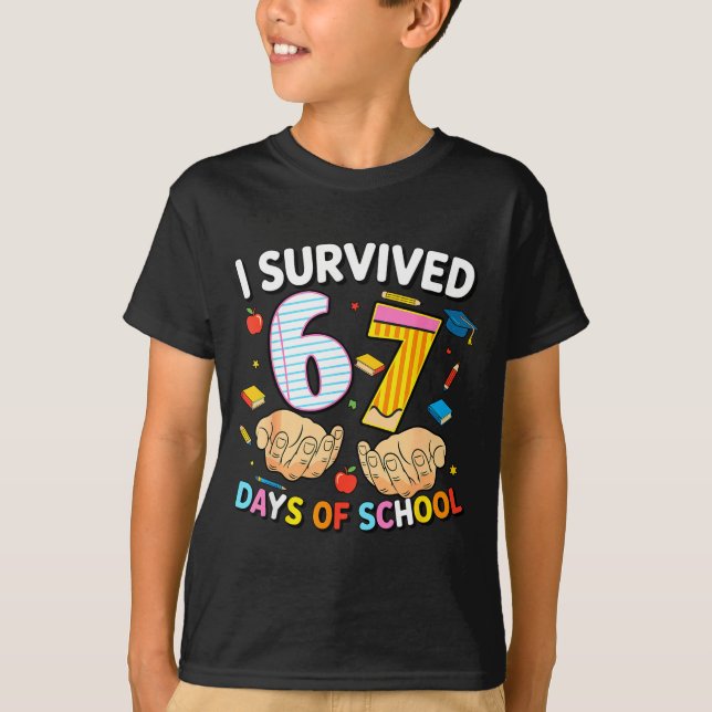 Camiseta I Survived 67 Days Of School Cool Teacher Design  (Anverso)