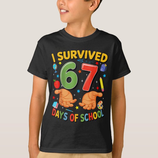 Camiseta I Survived 67 Days Of School Cool Teacher Design  (Anverso)