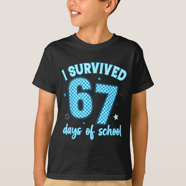 Camiseta I Survived 67 Days Of School For Girls Boy Kids Te (Anverso)