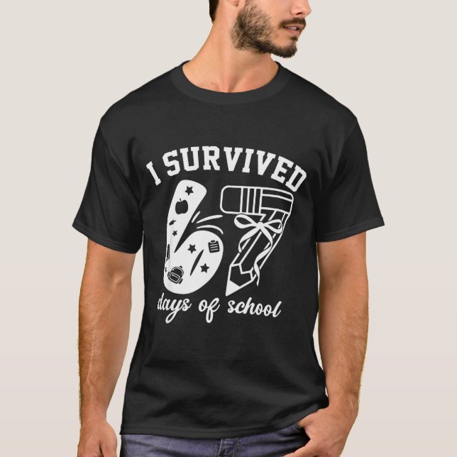 Camiseta I Survived 67 Days Of School Funny 67 Meme Teacher (Anverso)