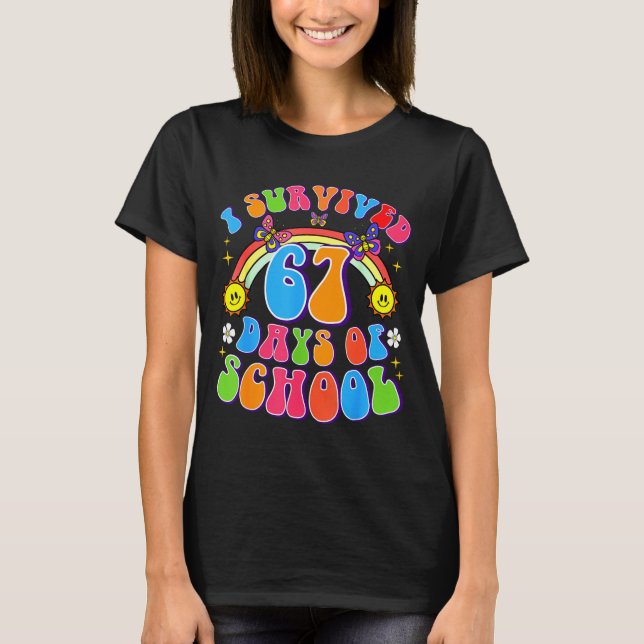 Camiseta I Survived 67 Days Of School Funny 67 Teachers Stu (Anverso)